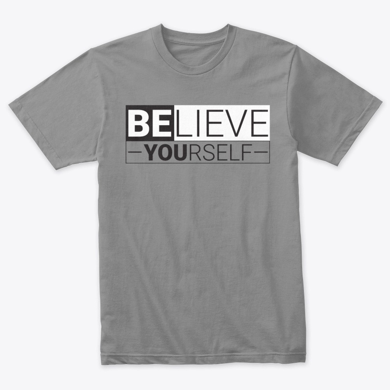 Believe Yourself