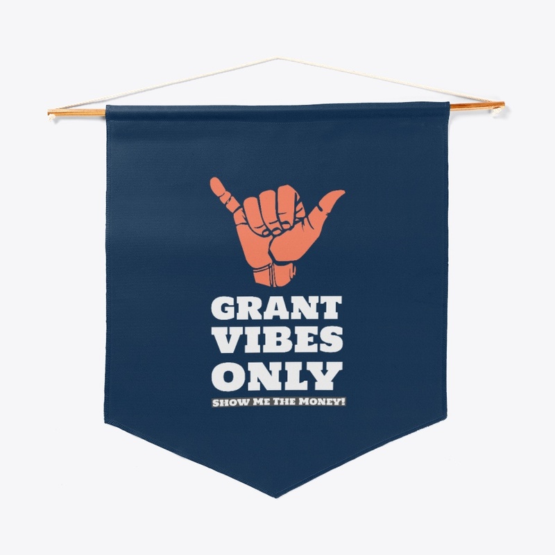 Grant Writer | Grant Vibes Only