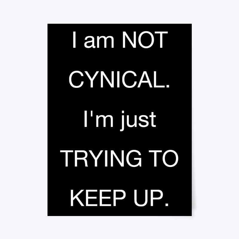 Cynical