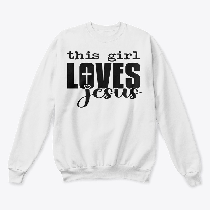 This Girl Loves Jesus Collection