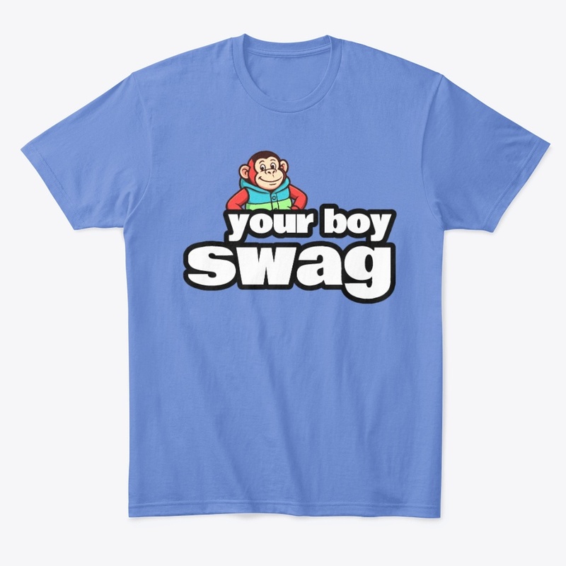 Your Boy Swag Unisex Comfort Tee