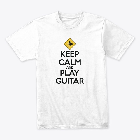 Keep Calm Play Guitar • Logo White T-Shirt Front