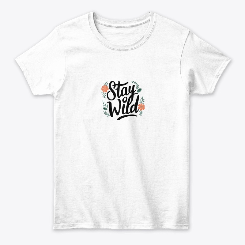 Stay Wild T-Shirt