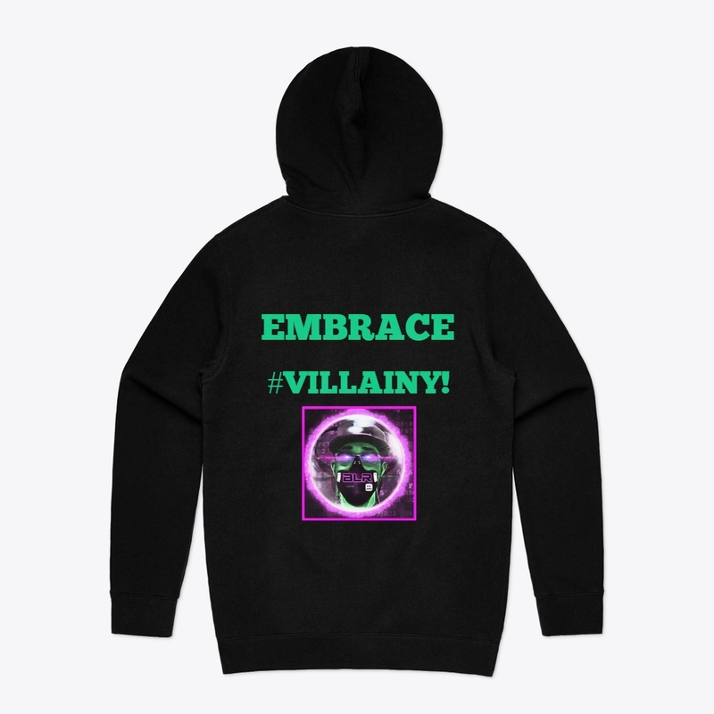 #EmbraceVillainy