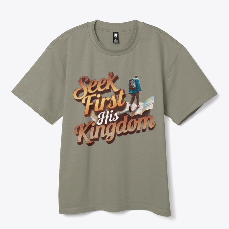 Seek First His Kingdom