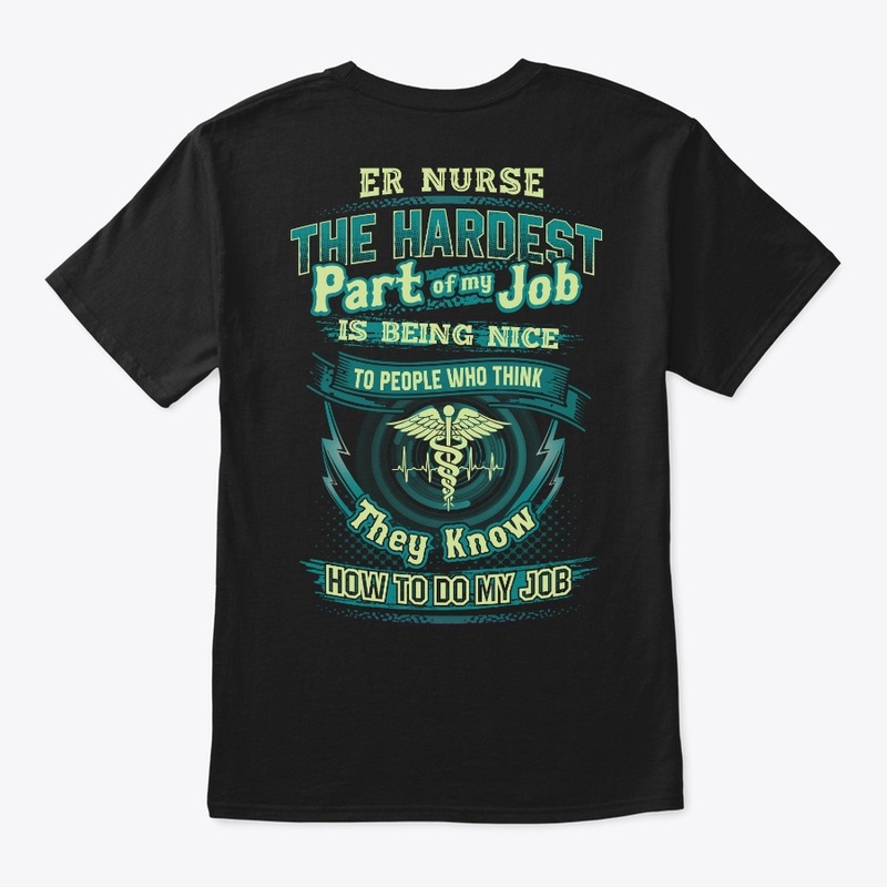Sarcastic ER Nurse Shirt