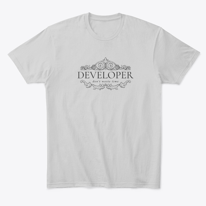 Developer don't waste time!