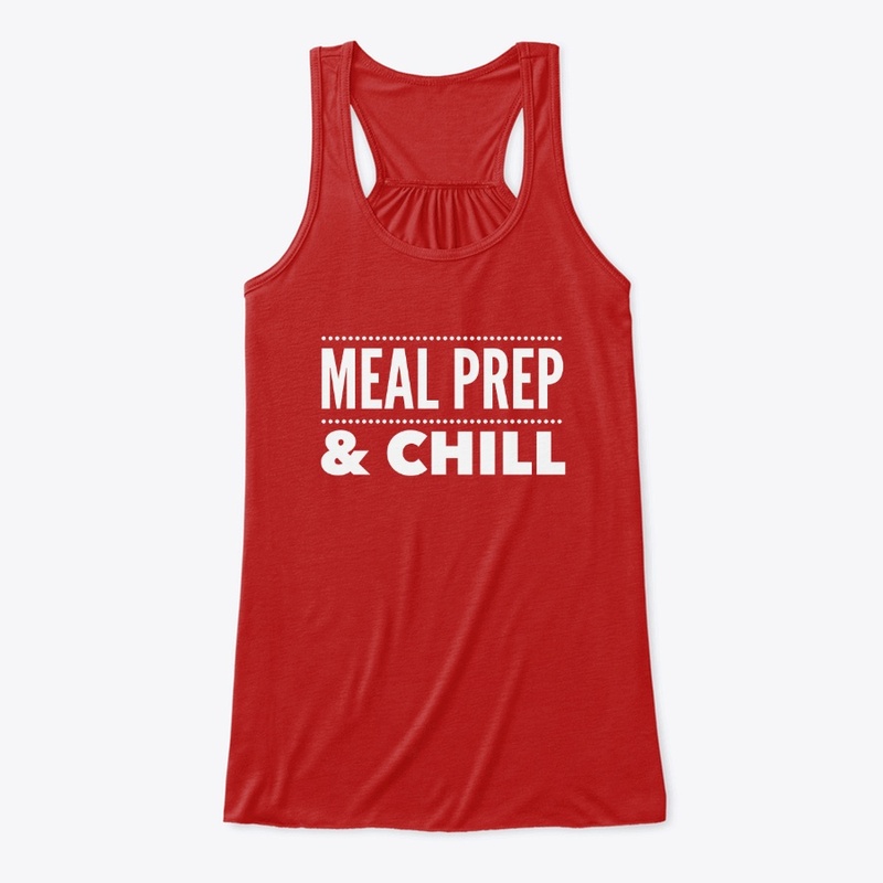 Meal Prep & Chill Flowy Tank