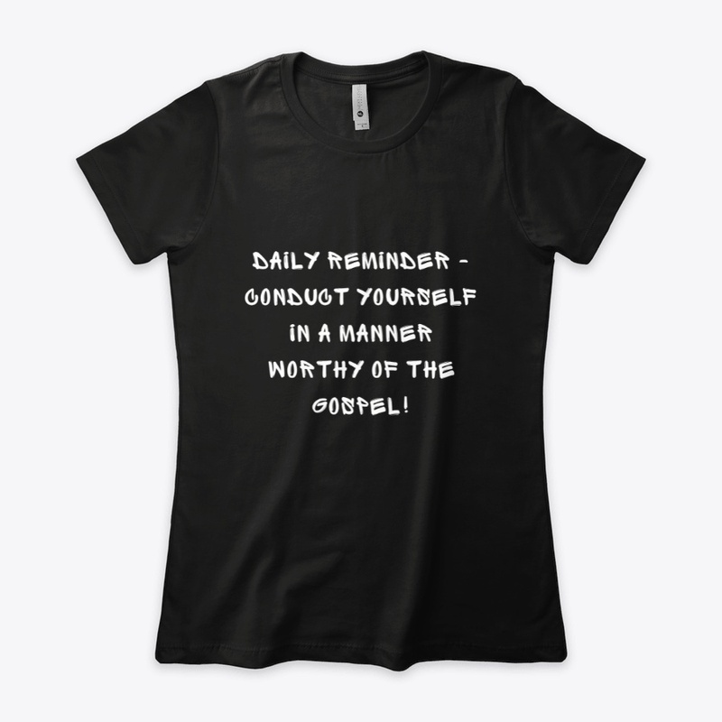Daily Reminder - Conduct Yourself