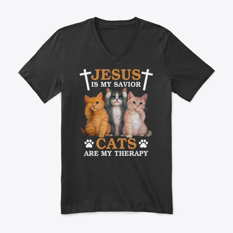 Jesus is my savior Cats are my therapy