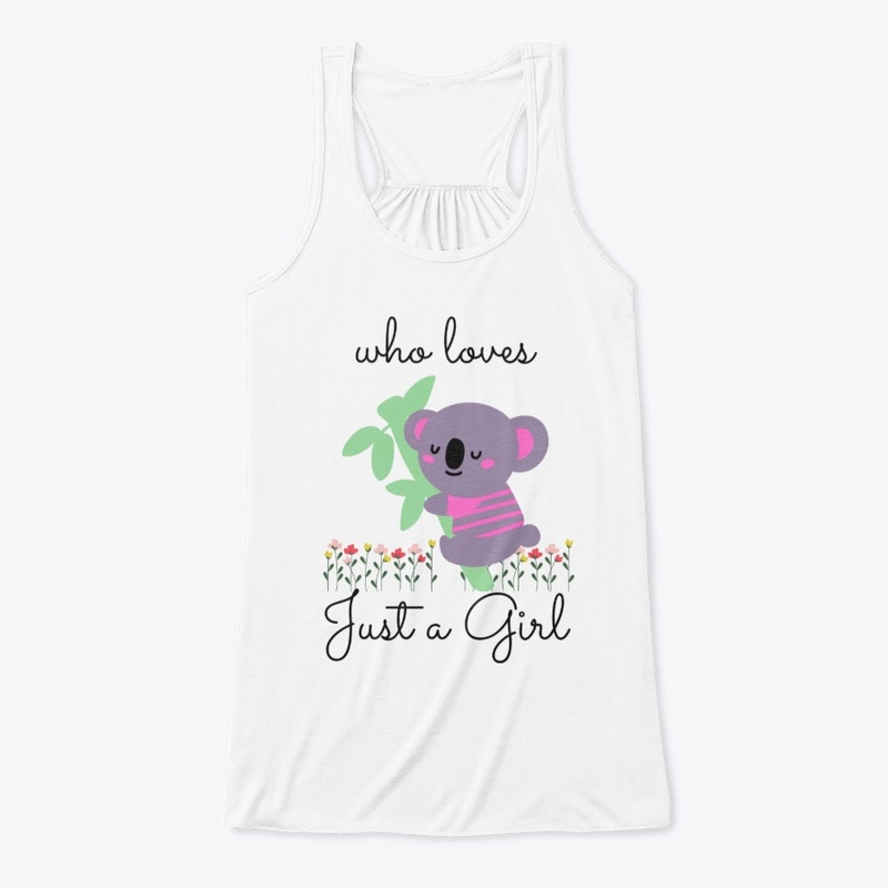 Just a Girl who loves Koala