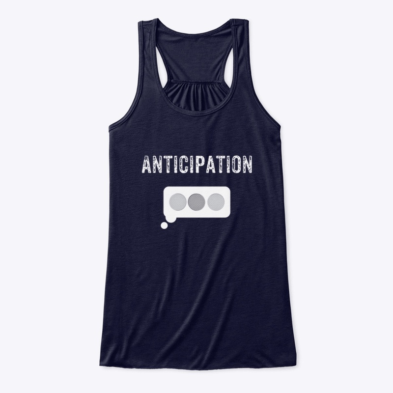 Anticipation 
