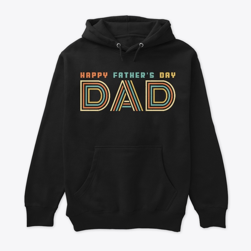 Happy Father's Day Dad T-shirt