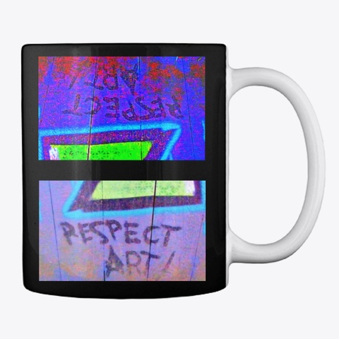 Respect Art Graffiti Mug Black T-Shirt Back