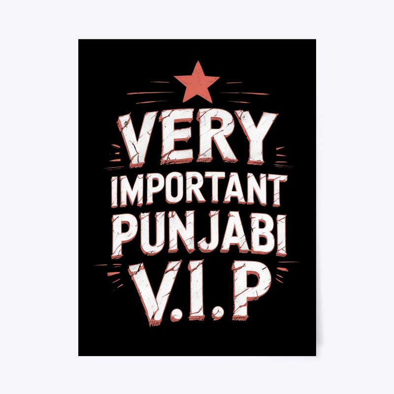 Very Important Punjabi VIP Desi Pride