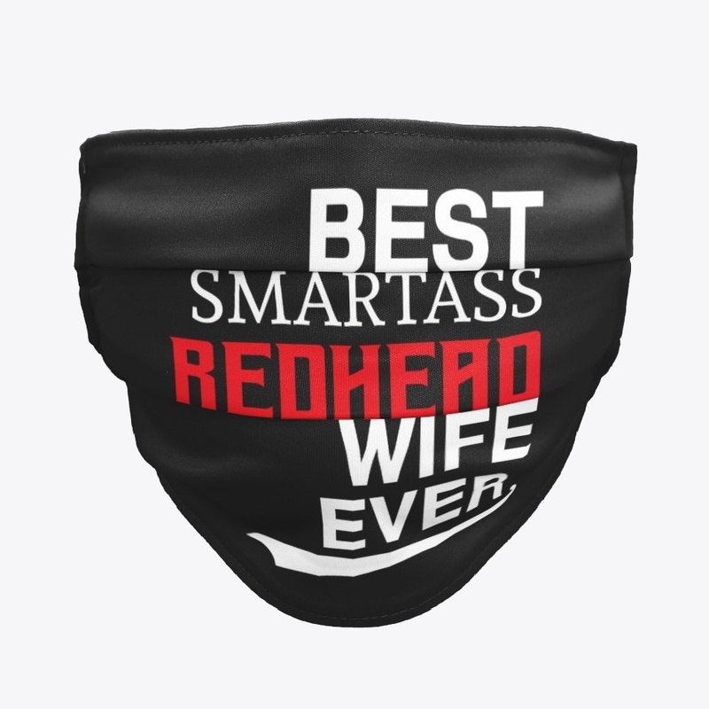 Best Smarta*s Redhead Wife Ever