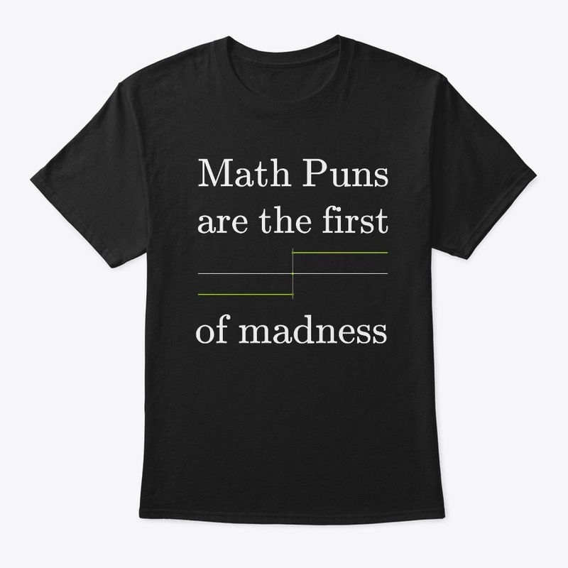 Math Puns are the first sgn(madness)