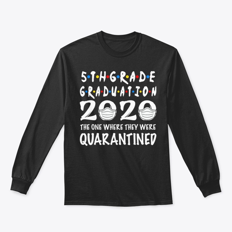 5th Grade Graduation 2020 Quarantined