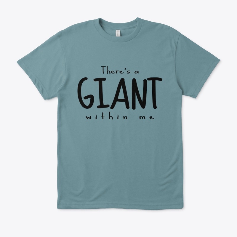 There's a Giant Within Me