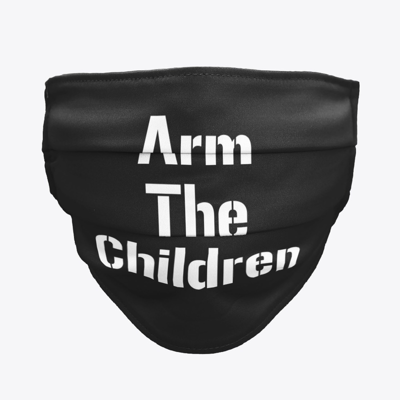 Arm the Children