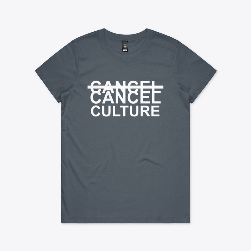 C̶A̶N̶C̶E̶L̶ CANCEL CULTURE