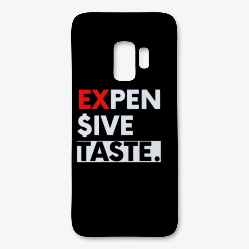 Expensive taste sleek design