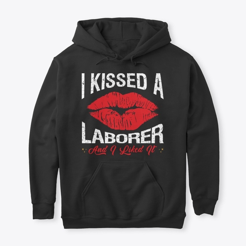 I Kissed A Laborer Face Mask