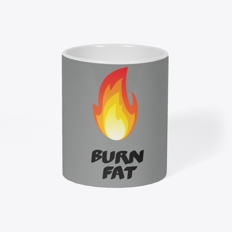 Burn fat