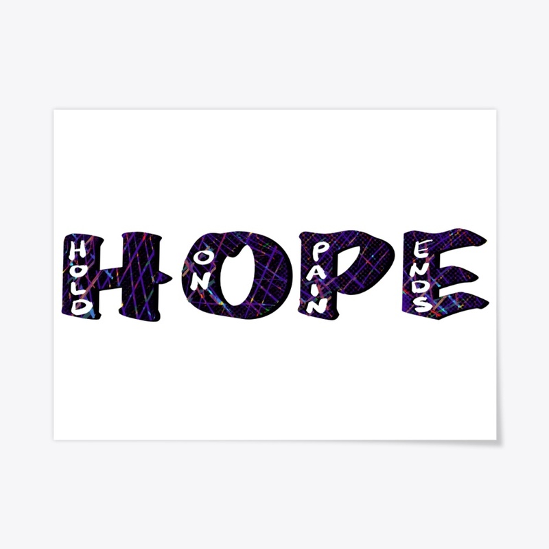 HOPE: Hold On, Pain Ends