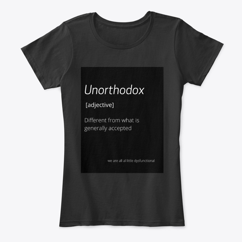 Unorthodox Definition Shirt