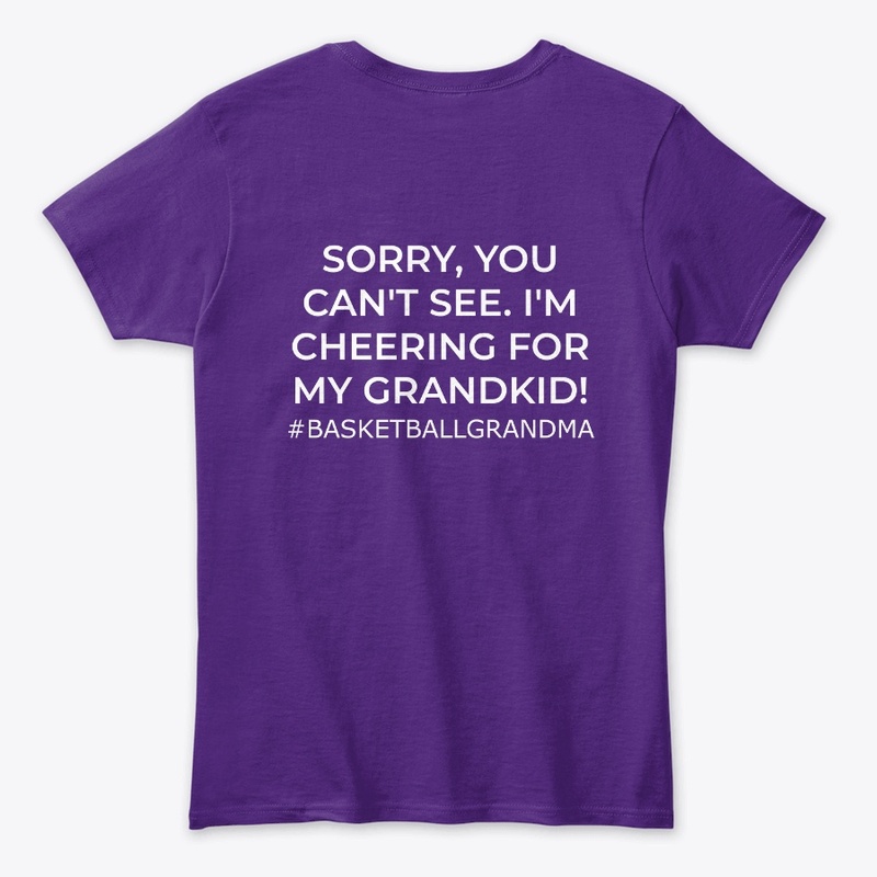 Basketball Grandma- Sorry, You Can't See