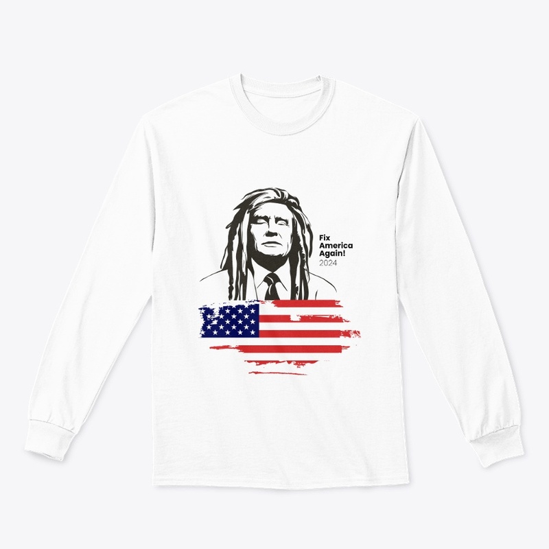 Trump, Fix America Again! 2024