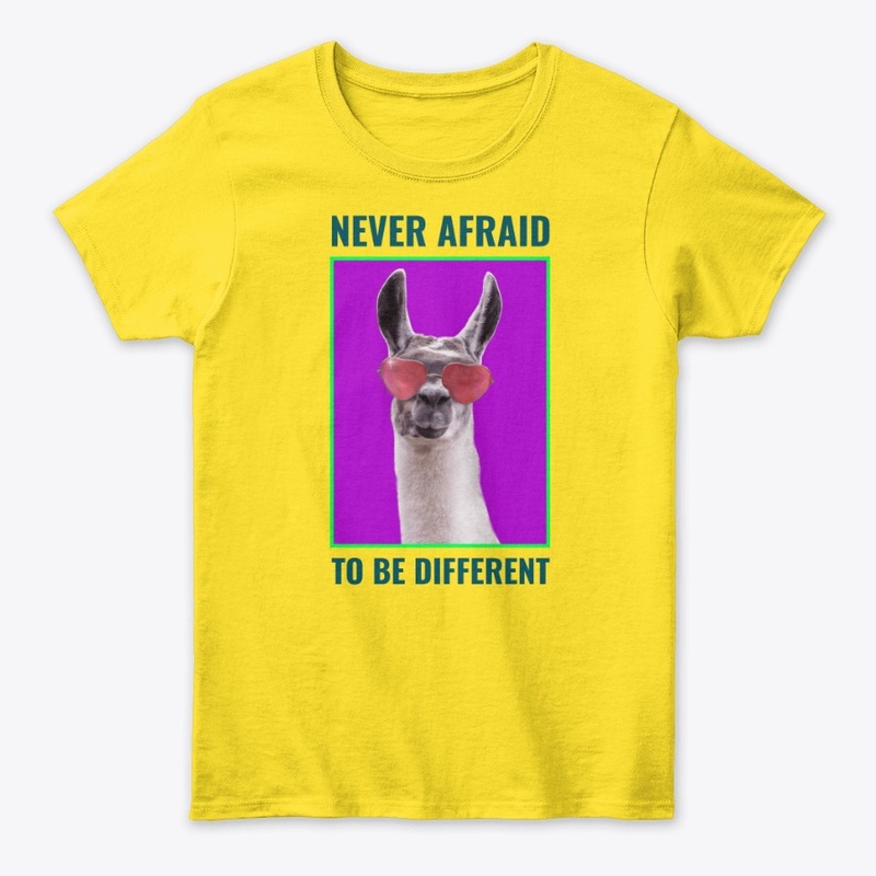 Never Afraid-to-be-different