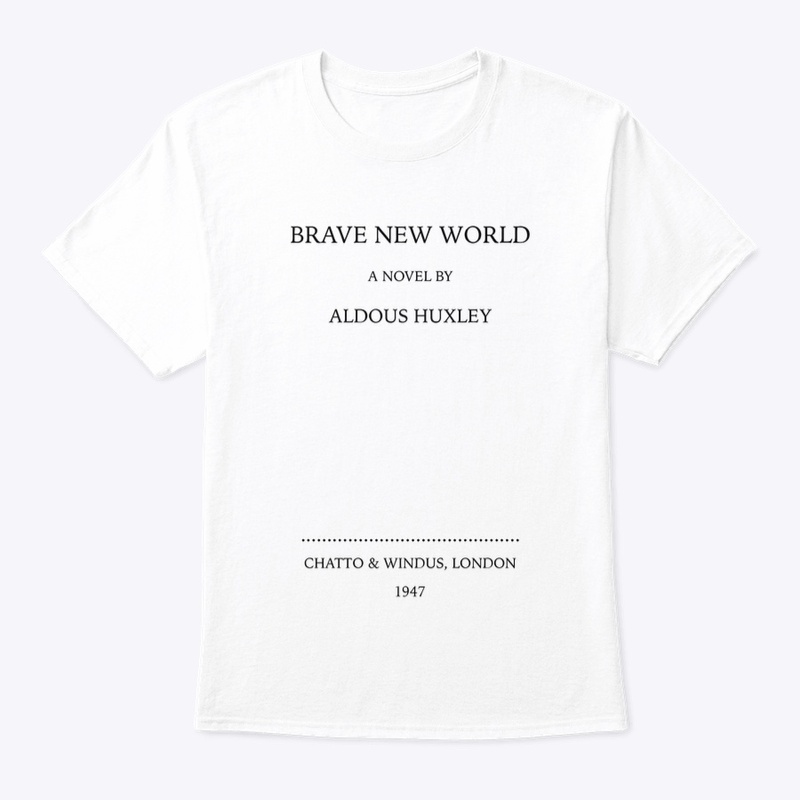 Brave New World by Aldous Huxley