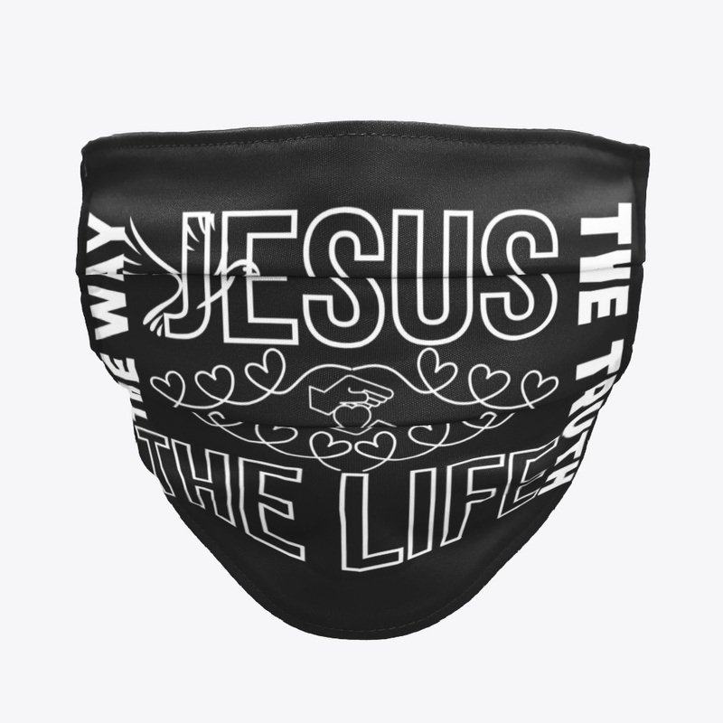 Jesus The Way The Truth and The Life