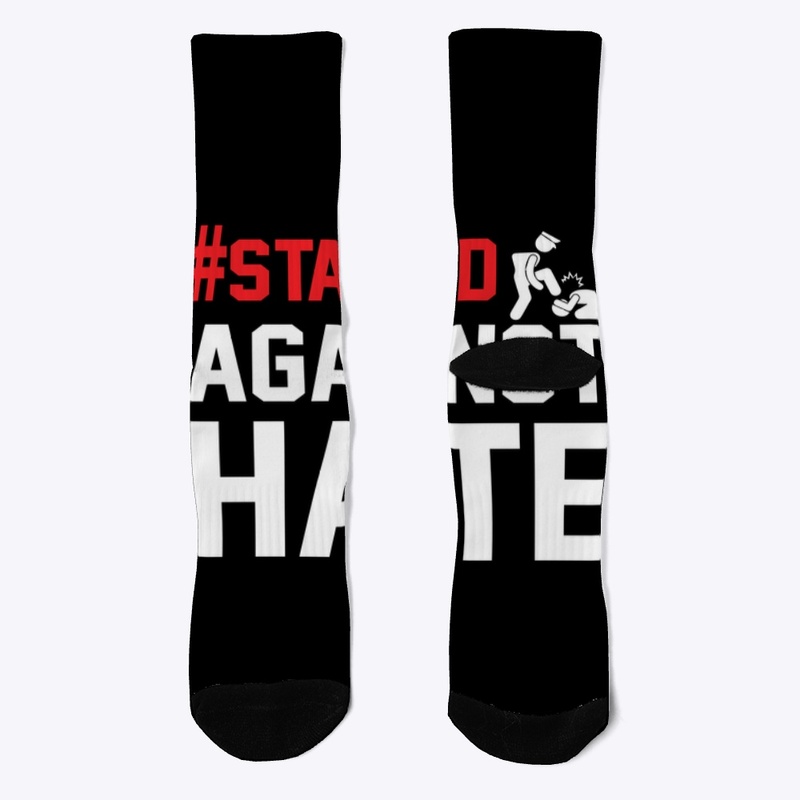 #STAND AGAINST HATE