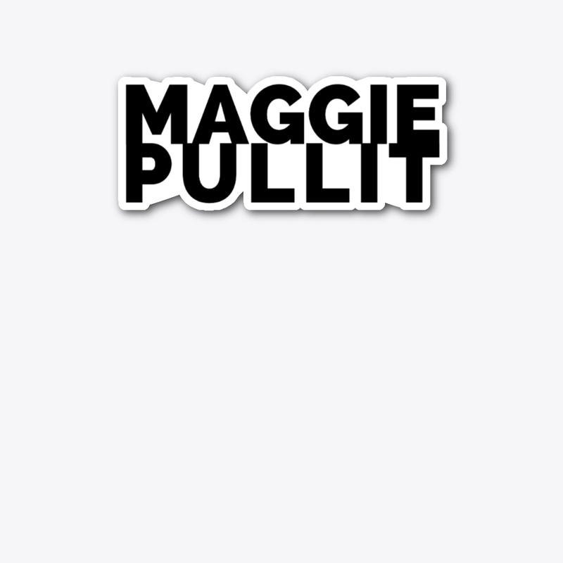 MAGGIEPULLIT