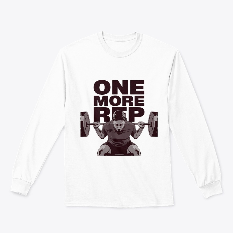 One More Rep – motivational t-shirt