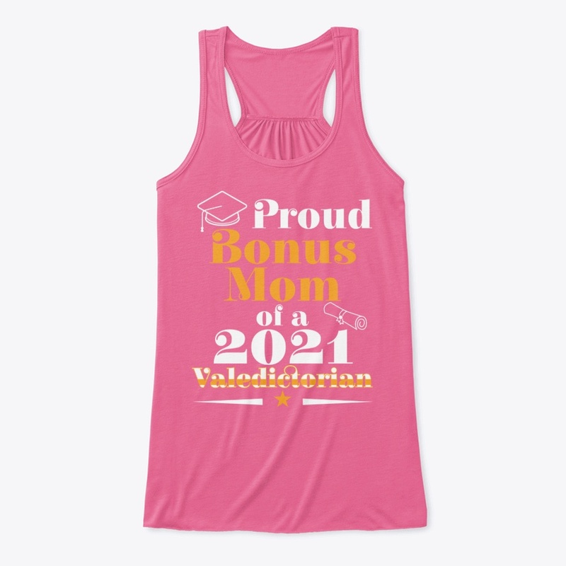 Valedictorian Class 2021 Proud Bonus