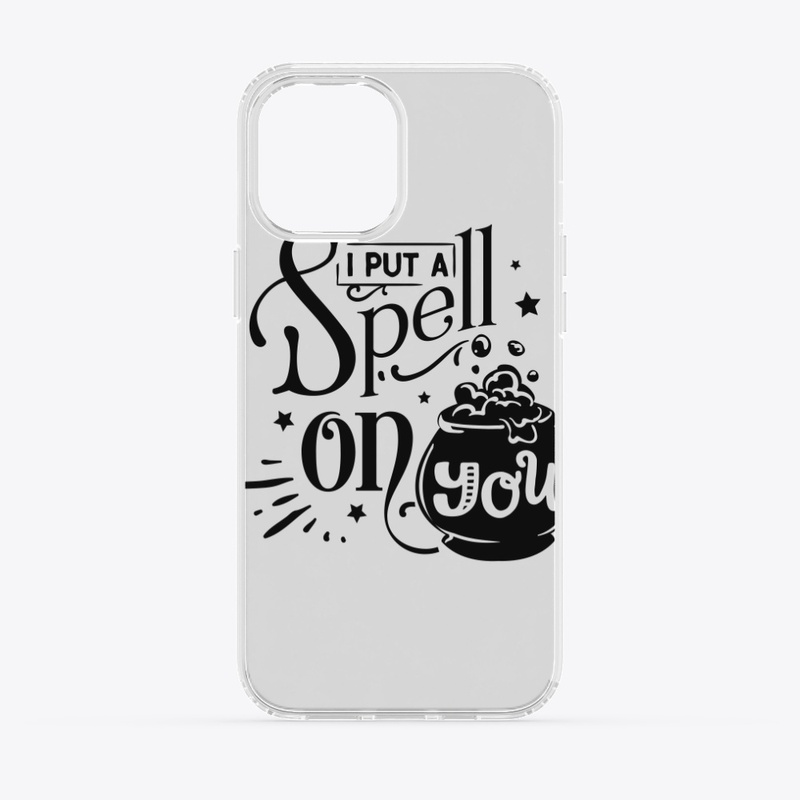 Black text design I put spell on you