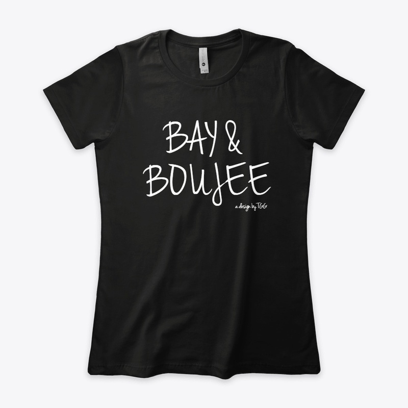 BAY AND BOUJEE (drk)