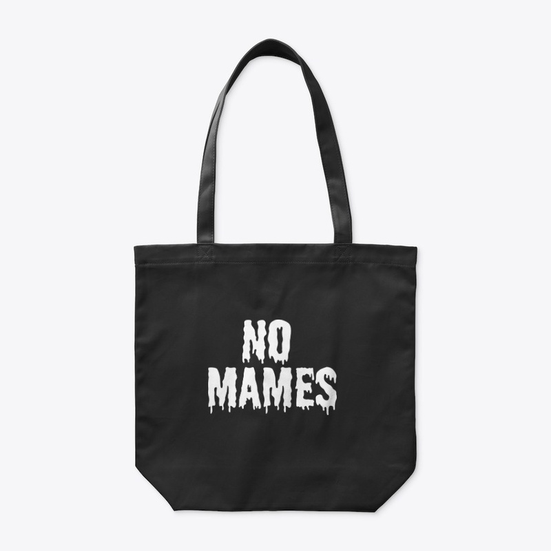 No Mames