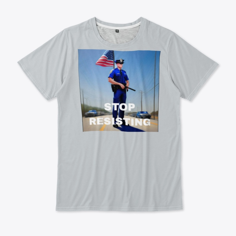 STOP RESISTING