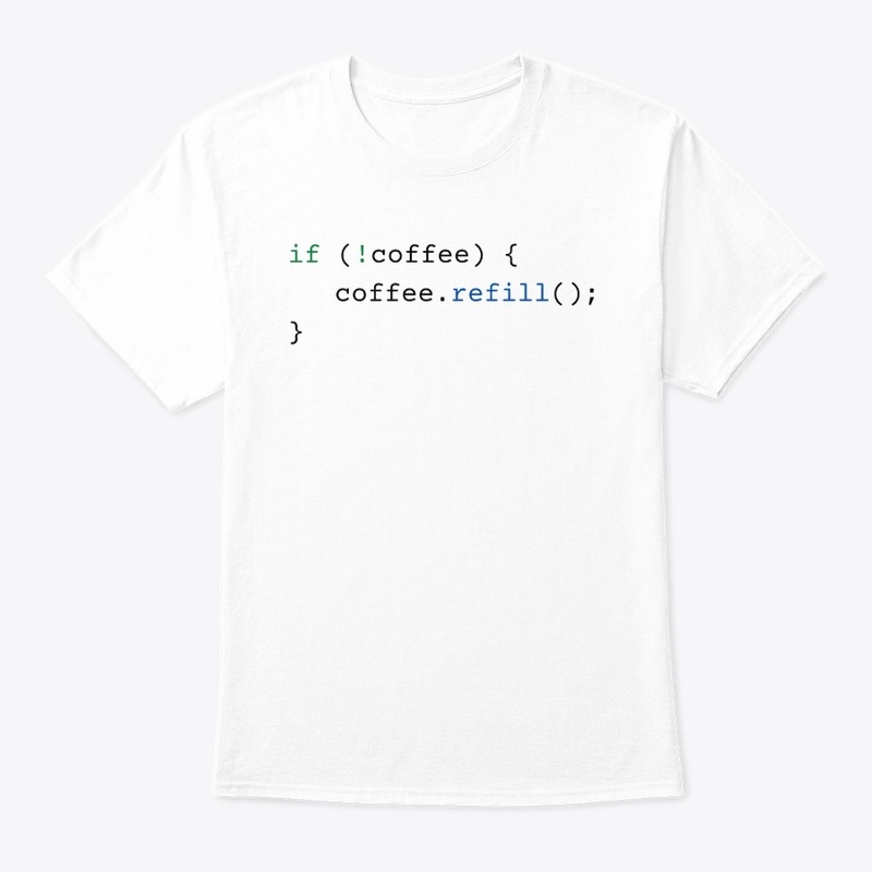 If !coffee cofee.refill