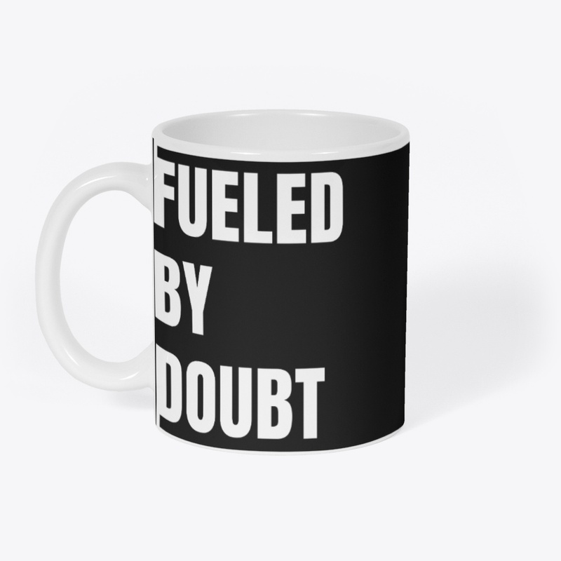 Fueled By Doubt