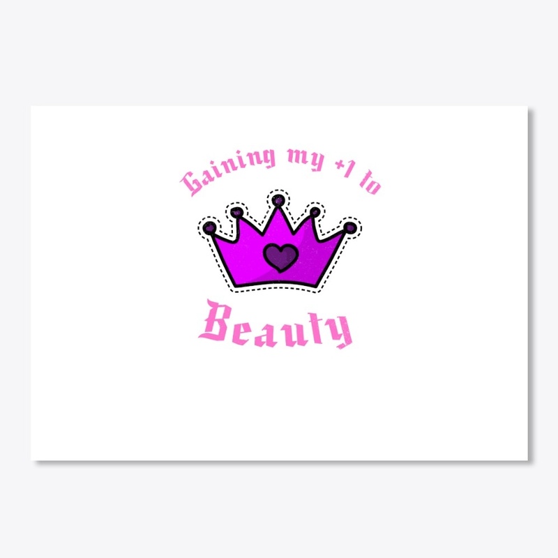 Gaining My +1 Beauty