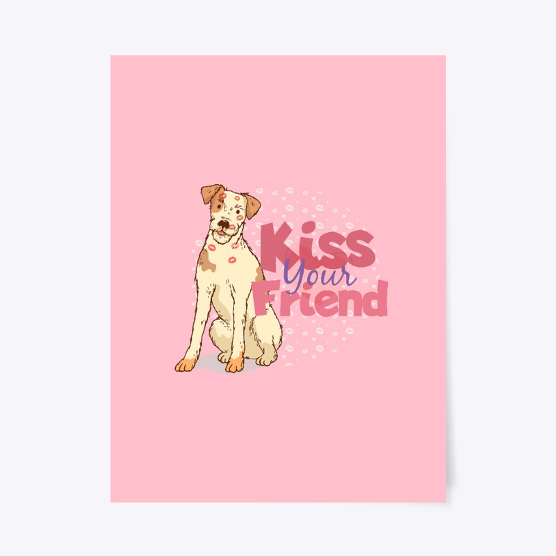 Kiss your Friend - Dog Lovers