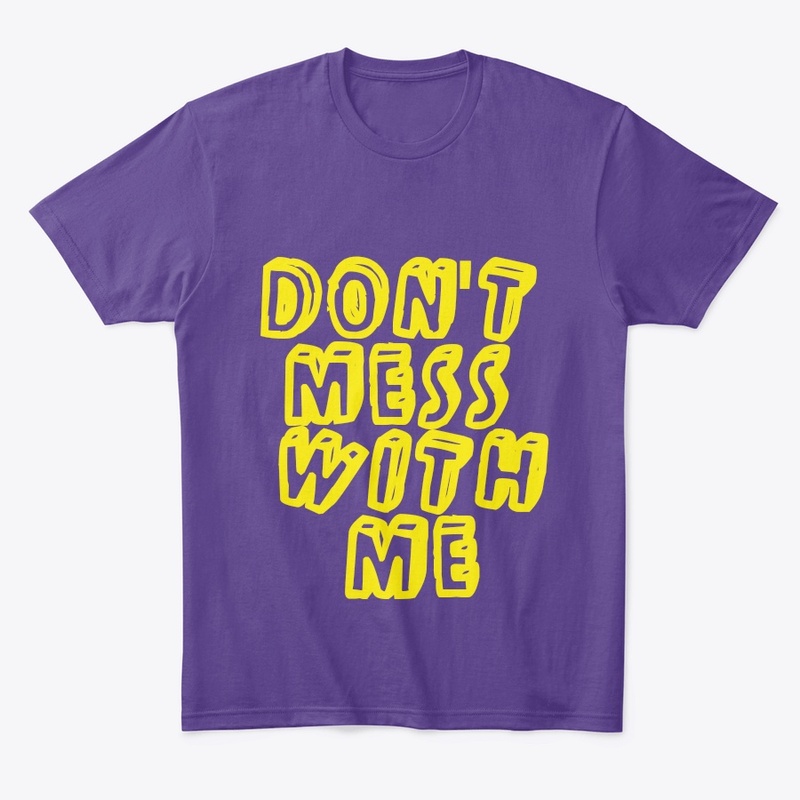 Don't mess with me 🤬