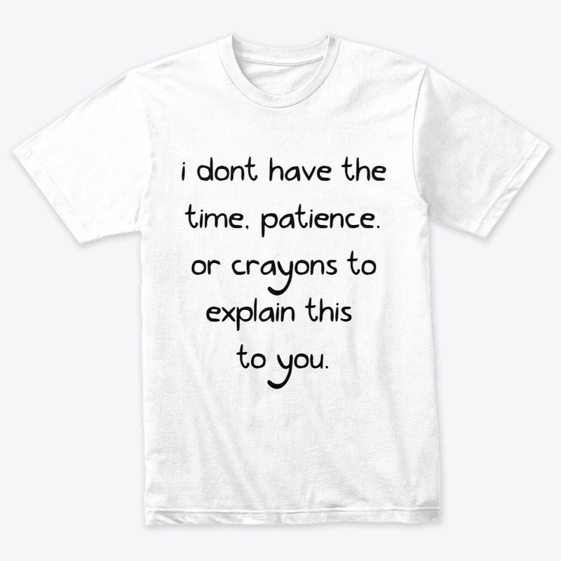 I don't have the time....