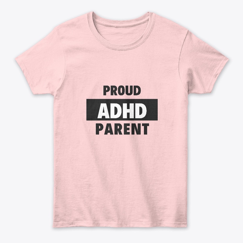 Proud ADHD Parent